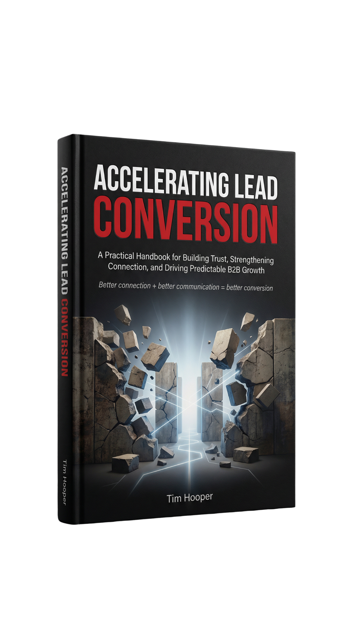 Accelerating Lead Conversion Book Cover